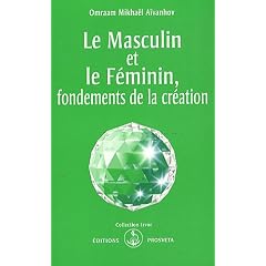 Le masculin et le f�minin, fondements de la cr�ation