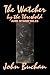The Watcher by the Threshold and Other Tales