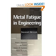 Metal Fatigue in Engineering (A Wiley-Interscience publication)