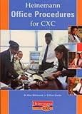 Heinemann office procedures for CXC