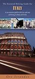 The Essential Driving Guide for Italy (Essential Guide to Driving in Europe) (Essential Guide to Driving in Europe)