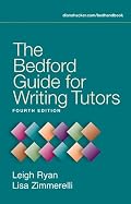 The Bedford Guide for Writing Tutors