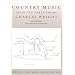 Country Music: Selected Early Poems (Wesleyan Poetry)