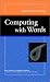 Search : Computing With Words