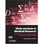 Meta-analysis in Medical Research: The handbook for the understanding and practice of meta-analysis