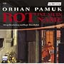 Rot ist mein Name. 2 CDs