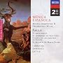 Falla: Orchestral Music