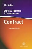 Smith and Thomas: A Casebook on Contract
