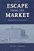 Escape from the Market: Negotiating Work in Lancashire