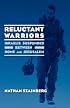 Reluctant Warriors