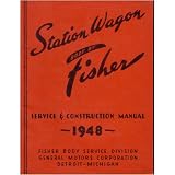 1948 CHEVROLET STATION WAGON Shop Service Repair Manual by Chevrolet