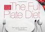 The Full Plate Diet: Slim Down, Look Great, Be Healthy! (Hardcover-spiral)