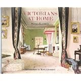 Victorians at Home (A Studio Book)