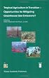 Tropical Agriculture in Transition - Opportunities for Mitigating Greenhouse Gas Emissions?