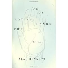 The Laying On of Hands: Stories