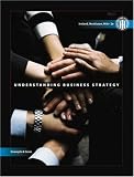 Understanding Business Strategy: Concepts and Cases