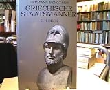 Griechische Staatsm&auml;nner des 5 - und 4 - Jahrhunderts v - Chr - Hermann Bengtson