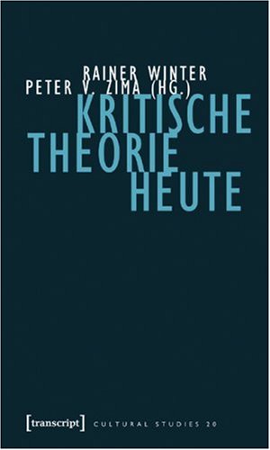 Kritische Theorie heute