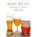 Talking It Over (Picador Books)