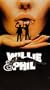 Willie and Phil [VHS]