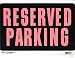 American Sign Reserved Parking 500