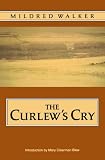 The Curlew's Cry (Bison Book S.)