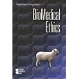 Biomedical Ethics (Opposing Viewpoints) by Viqi Wagner