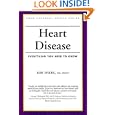 Heart Disease: Everything You Need to Know (Your Personal Health) by Robert Myers MD FRCPC