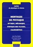 CAPES de physique et chimie : montages de physique, optique, m�canique
