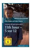 The 11th Hour - 5 vor 12 - SZ-Cinemathek