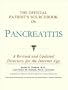 The Official Patient's Sourcebook on Pancreatitis: A Revised and Updated Directory for the Internet Age