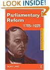 Parliamentary Reform 1785-1928 (Questions and Analysis in History)