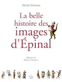 La belle histoire des images d'Epinal