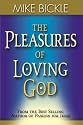 The Pleasures of Loving God