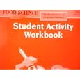Food Science: The Biochemistry of Food and Nutrition: Student Activity Workbook by