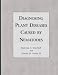 Book Diagnosing Plant Diseases Caused by Nematodes