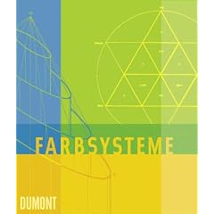 Farbsysteme in Kunst und Wissenschaft