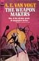 The Weapon Makers (Ace SF Classic, M-153)