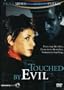 Touched by Evil