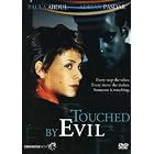 Click here to buy Touched by Evil.