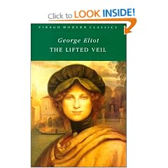The Lifted Veil (Virago modern classics)