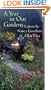 A Year in Our Gardens: Letters by Nancy Goodwin and Allen Lacy