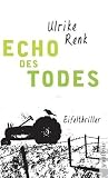 Echo des Todes: Eifelthriller