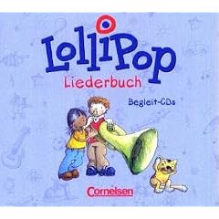 Lollipop Liederbuch f�r die Grundschule. 3 CDs.