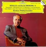 Boulez conducts Webern, Vol. 2