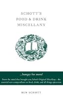 Schott's Food and Drink Miscellany