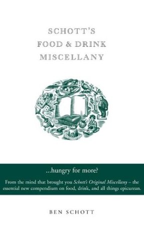 City Travel Guides Discounted  Books : Schott's Food and Drink Miscellany