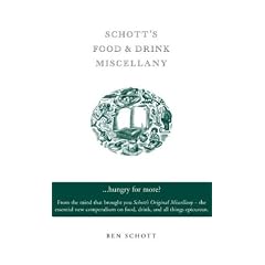 Schott's Food and Drink Miscellany