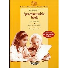 Lehrerb�cherei Grundschule - Kompakt: Sprachdidaktik. Unterrichtsbeispiele. Planungsmodelle. Lehrer-B�cherei: Grundschule