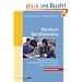 Kursbuch Berufseinstieg: Basiswissen, Tipps und Trainingsbausteine f�r die ersten Jahre im Lehrerberuf (Beltz Praxis)